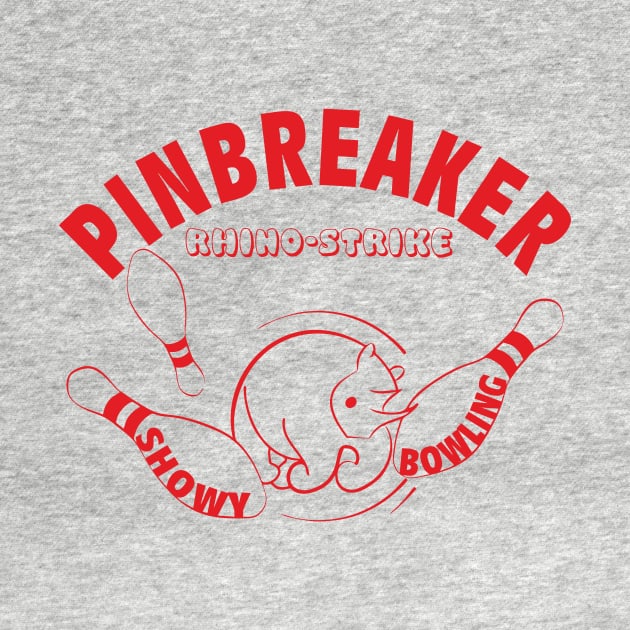 Pinbreaker - Rhino-Strike (red print) by aceofspace